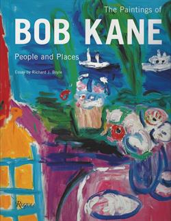 The Paintings of Bob Kane - People and Places